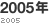 2005�N