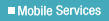 Mobile Services
