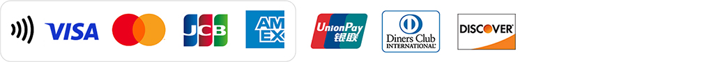 VISA, MasterCard, JCB, AmericanExpress, UnionPay, Diners Club INTERNATIONAL, DISCOVER