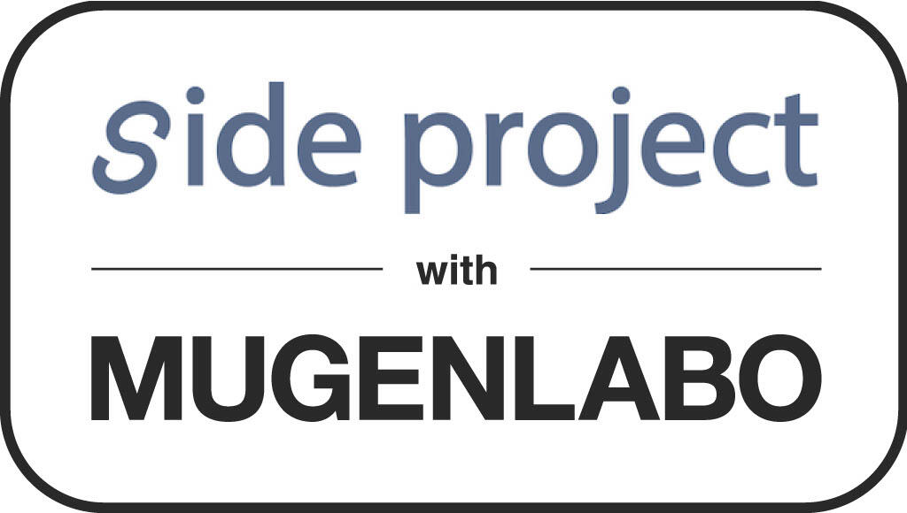side project with MUGENLABO